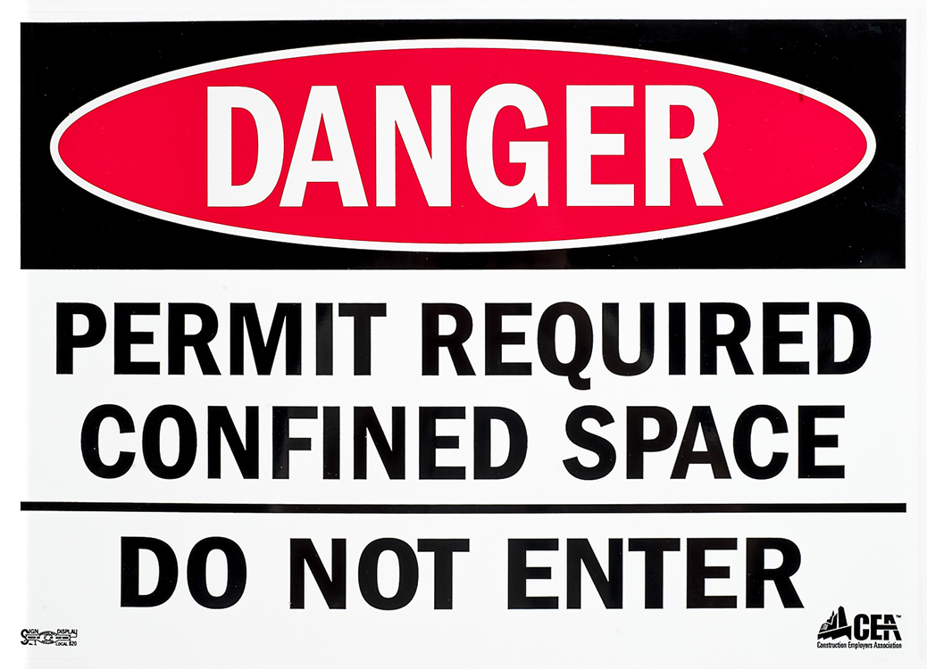 Danger - Permit Required - Confined Space - Do Not Enter